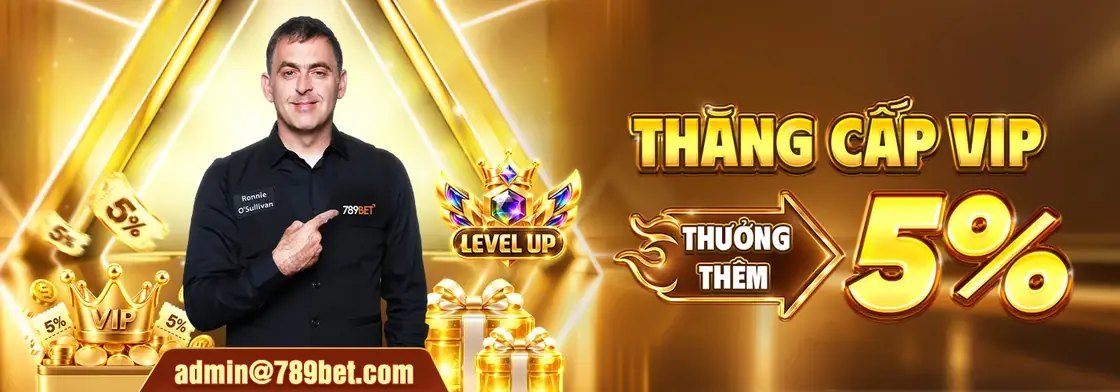 Thăng cấp VIP 789BET thưởng thêm 5%